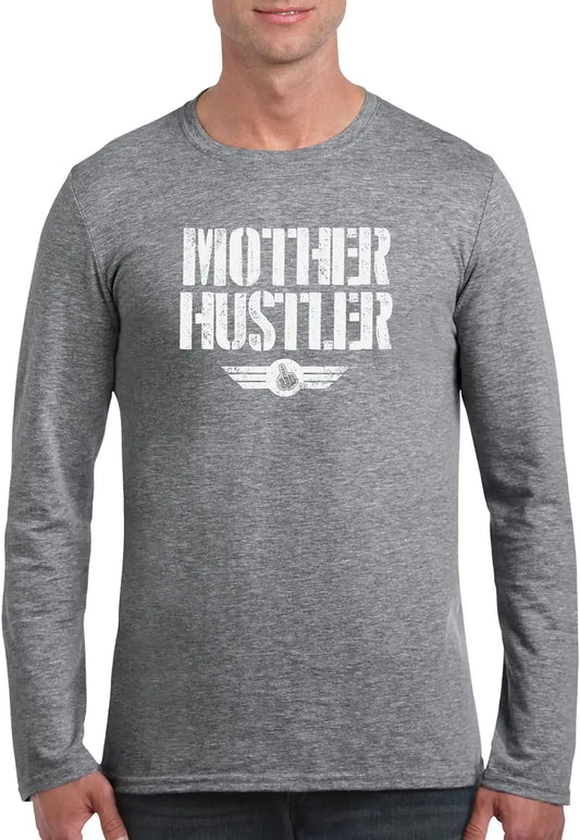 THE CEO Mother Hustler Men’s Long Sleeve Shirt